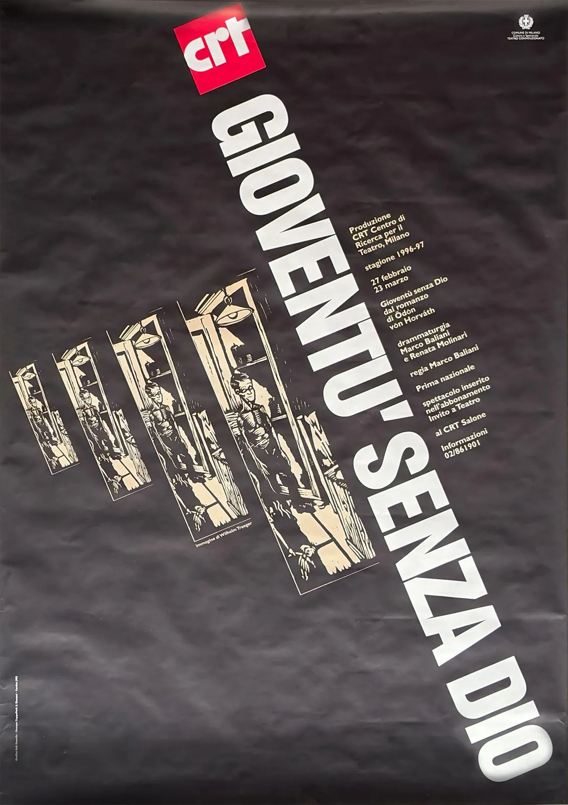 Gioventù senza Dio, CRT Centro di Ricerca per il Teatro, 1997 - 99x120 cm (manifesto)