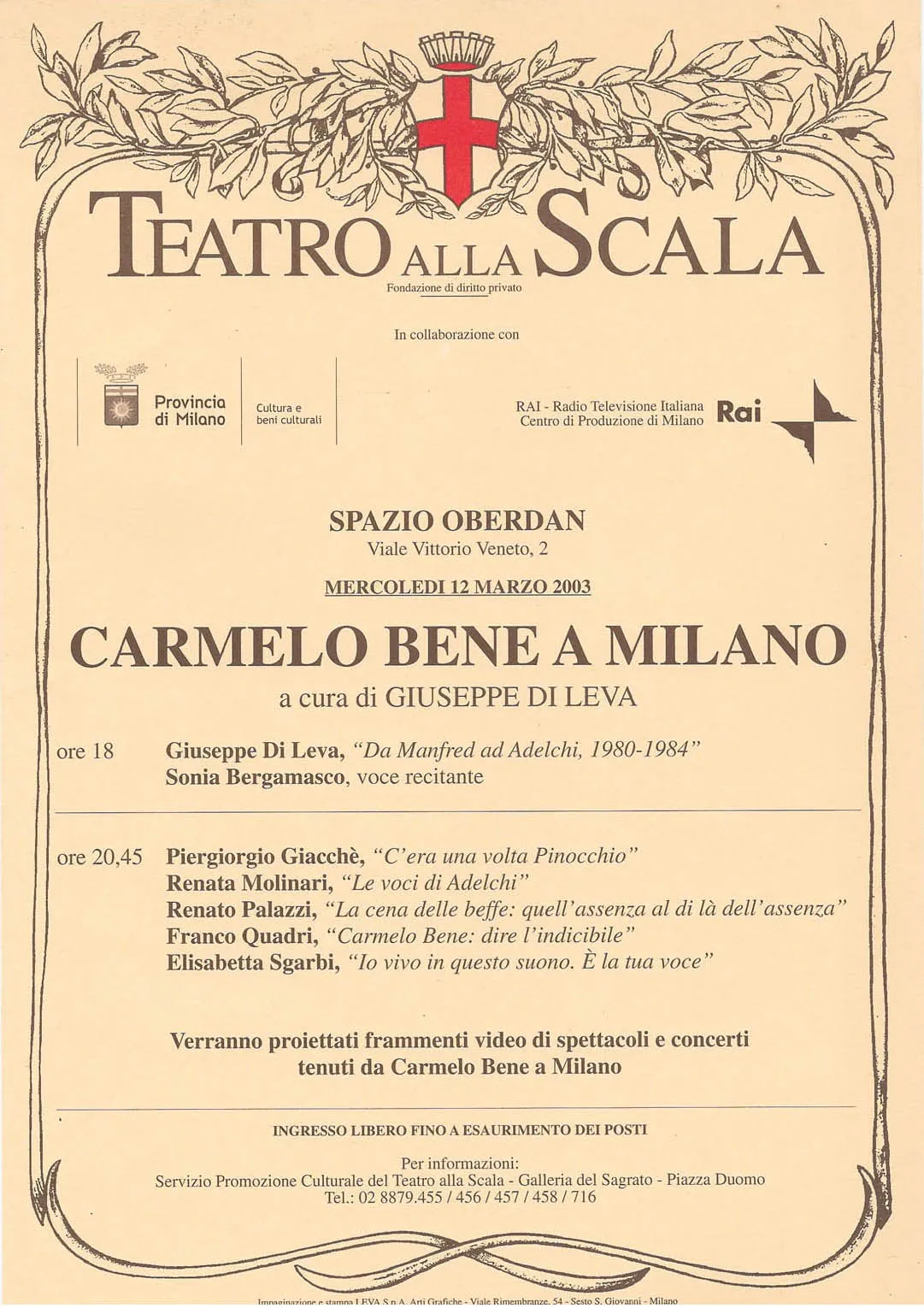 Carmelo Bene a Milano, Teatro alla Scala, 2003 - 14,8x21 cm (locandina A5)