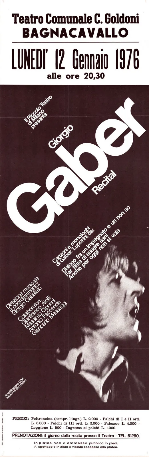 Giorgio Gaber, Teatro Comunale C. Goldoni, Bagnacavallo, 1976 - 33x99,8 cm (locandina)