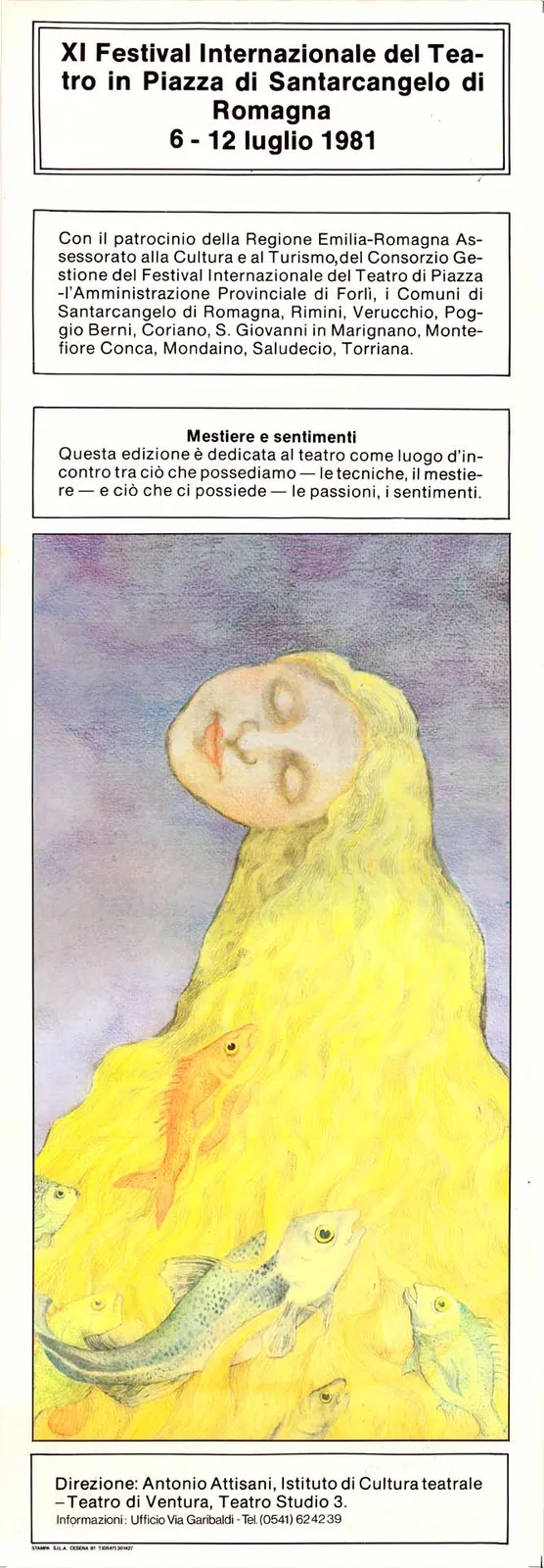 Mestiere e sentimenti, 11° Festival internazionale del Teatro in Piazza, Santarcangelo, 1981 - 24x69 cm (locandina)