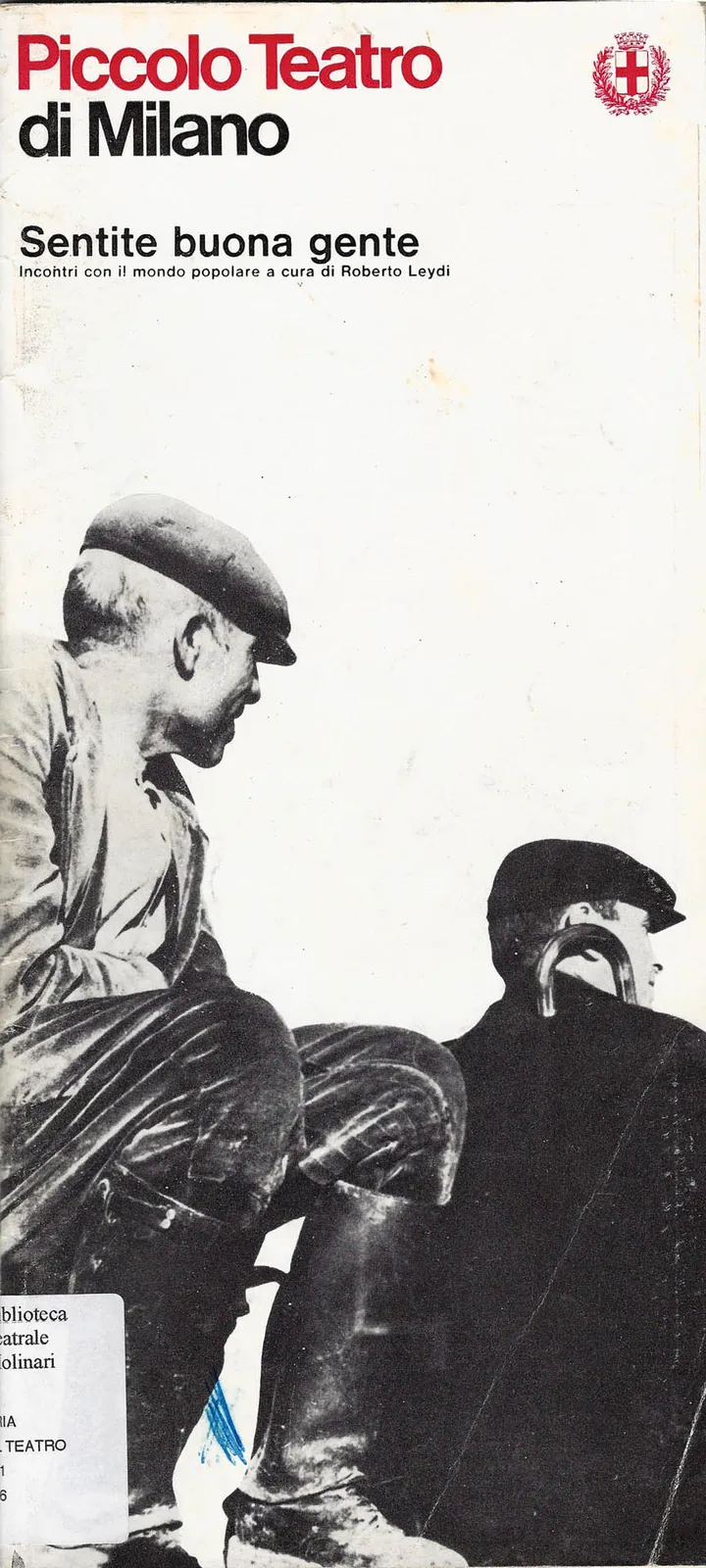 Sentite buona gente, Piccolo Teatro di Milano, 1967 - 13,3x29 cm (brochure/libretto)