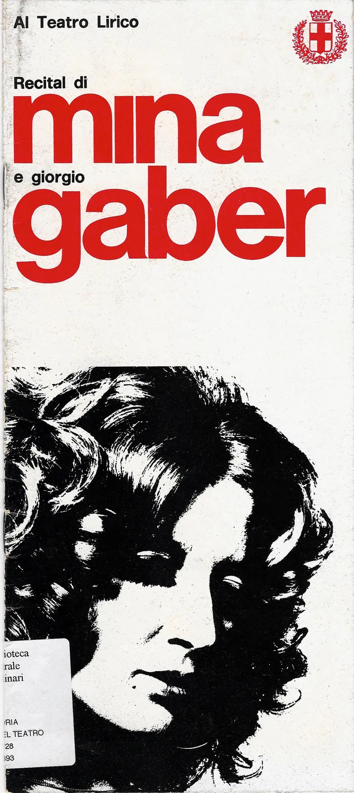 Recital di Mina e Giorgio Gaber, Teatro Lirico, Milano, s.d. - 13,3x29 cm (programma di sala)
