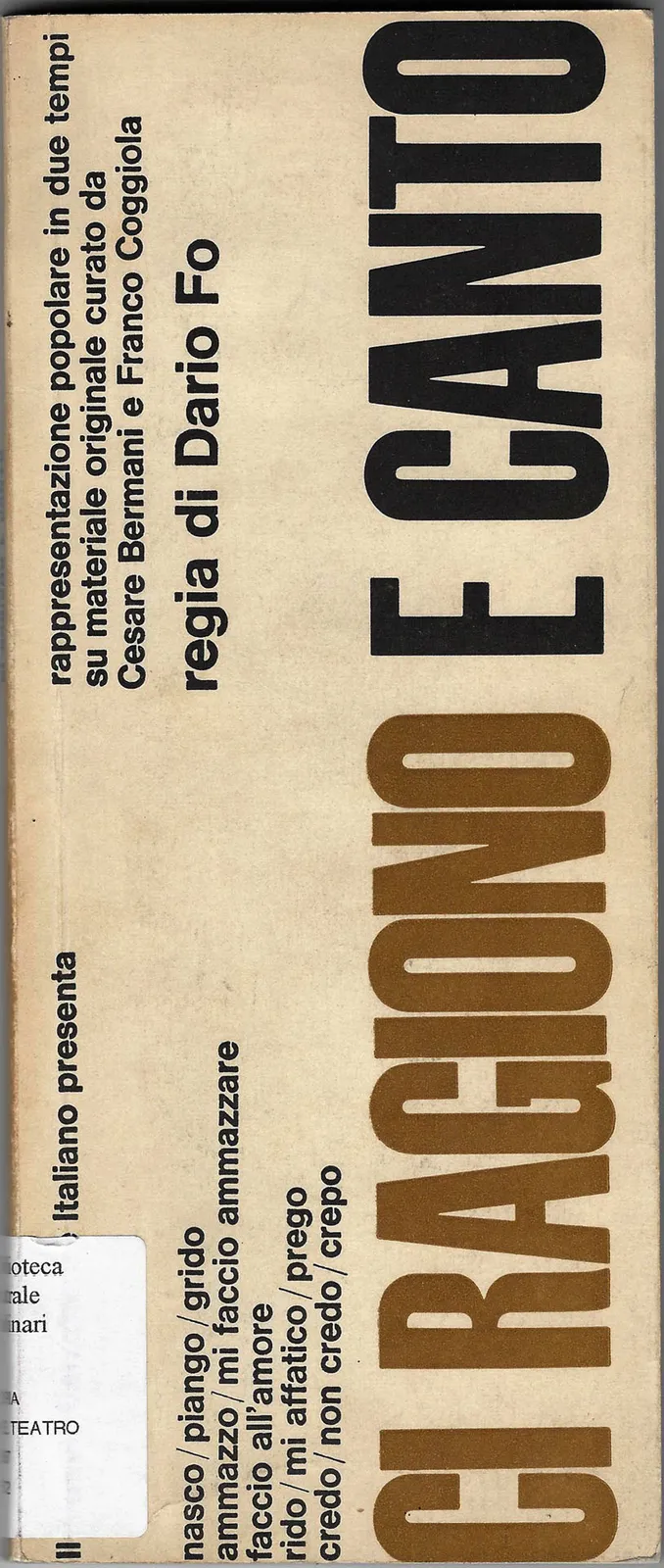 Ci ragiono e canto, Dario Fo, Piccolo Teatro di Milano, 1966/1976 - 10x24 cm (libro)